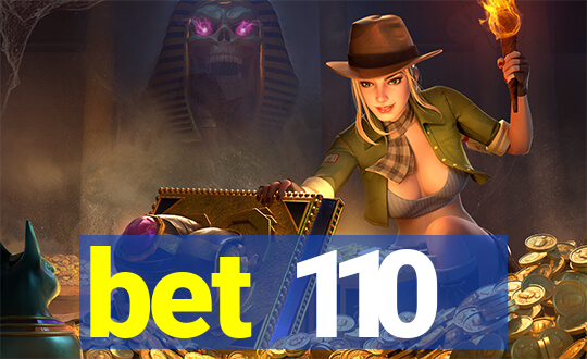 bet 110